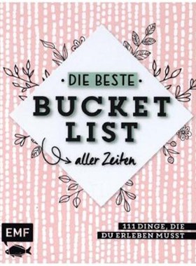 预订【德语】Die beste Bucket List aller Zeiten - 111 Dinge, die du erleben musst: