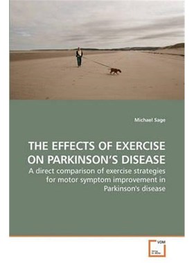 按需印刷The Effects of Exercise on Parkinson's Disease[9783639234015]