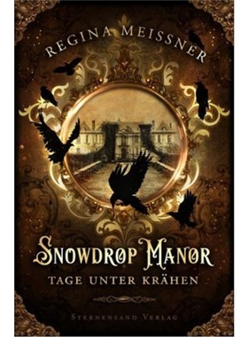 预订【德语】 Snowdrop Manor: Tage unter Krähen[9783038961178]