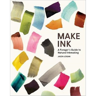 预订不退不换Make Ink:A Forager's Guide to Natural Inkmaking