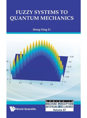 按需印刷不退不换Fuzzy Systems to Quantum Mechanics[9789811211188]