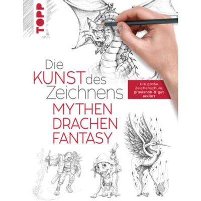 预订【德语】 Die Kunst des Zeichnens - Mythen, Drachen, Fantasy:Die große Zeichenschule: praxisn