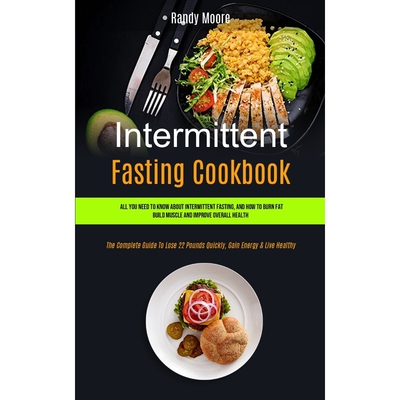 按需印刷Intermittent Fasting Cookbook[9781989749760]