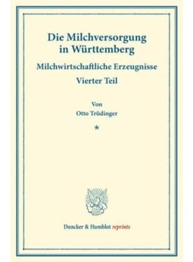 预订【德语】 Die Milchversorgung in Wurttemberg.:Milch