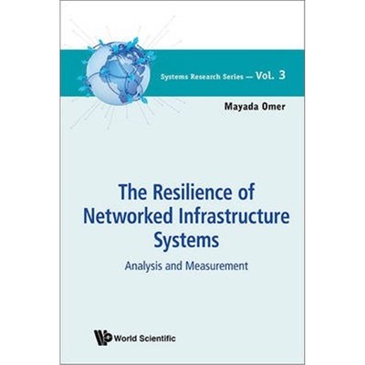 按需印刷RESILIENCE OF NETWORKED INFRASTRUCTURE SYSTEMS, THE[9789814452816]