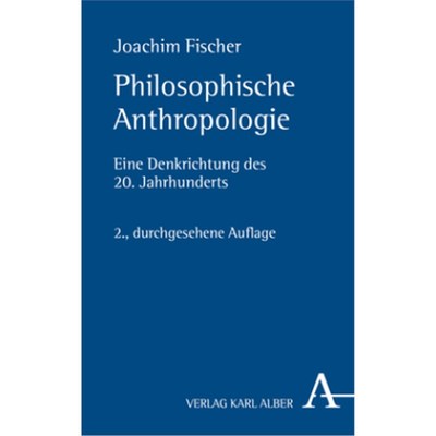 预订【德语】Philosophische Anthropologie:Eine Denkrichtung des 20. Jahrhunderts