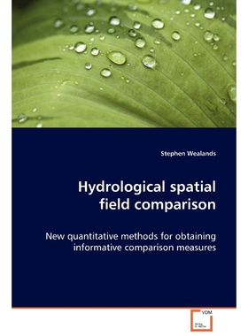 按需印刷Hydrological spatial field comparison[9783639049763]