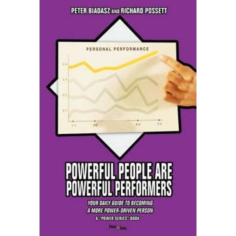 按需印刷不退不换Powerful People Are Powerful Performers:Your Daily Guide To Becoming A More Power-Driven Person[97805954