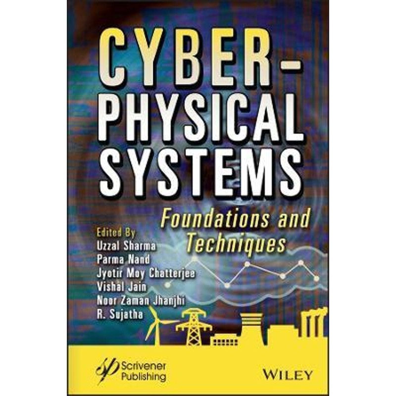 预订cyber-physical systems: foundations and techniques