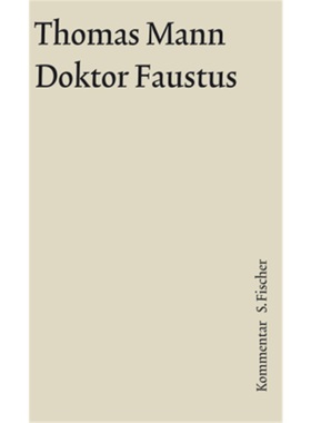 预订【德语】 Doktor Faustus, Kommentar[9783100483386]