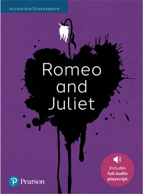 预订Romeo and Juliet: Accessible Shakespeare (playscript and audio)[9781292461168]