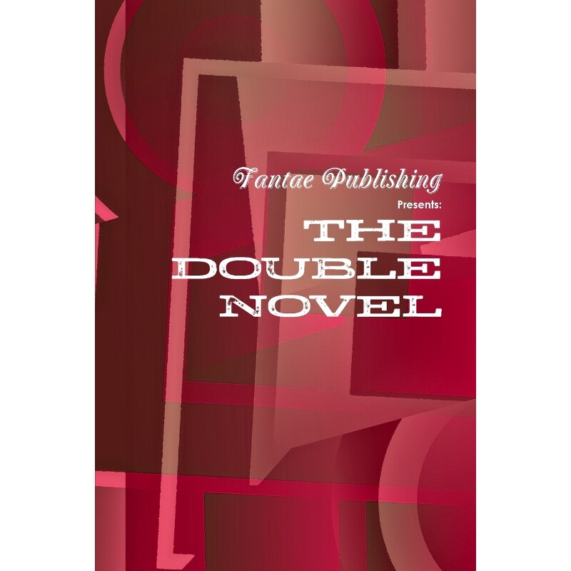 按需印刷Fantae Publishing Presents the Double-Novel[9780557384877]