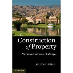 Property Norms Institutions 按需印刷The 9781107035386 Challenges Construction
