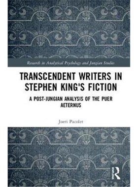 按需印刷不退不换Transcendent Writers in Stephen King's Fiction:A Post-Jungian Analysis of the Puer Aeternus[978081539672
