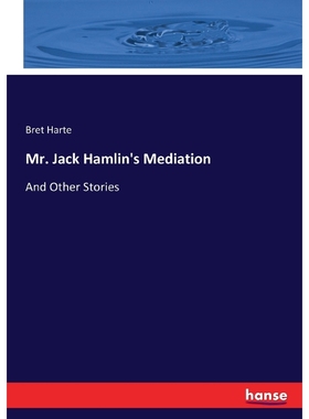 按需印刷Mr. Jack Hamlin's Mediation[9783744661409]