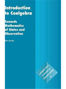 按需印刷不退不换Introduction to Coalgebra:Towards Mathematics of States and Observation[9781107177895]