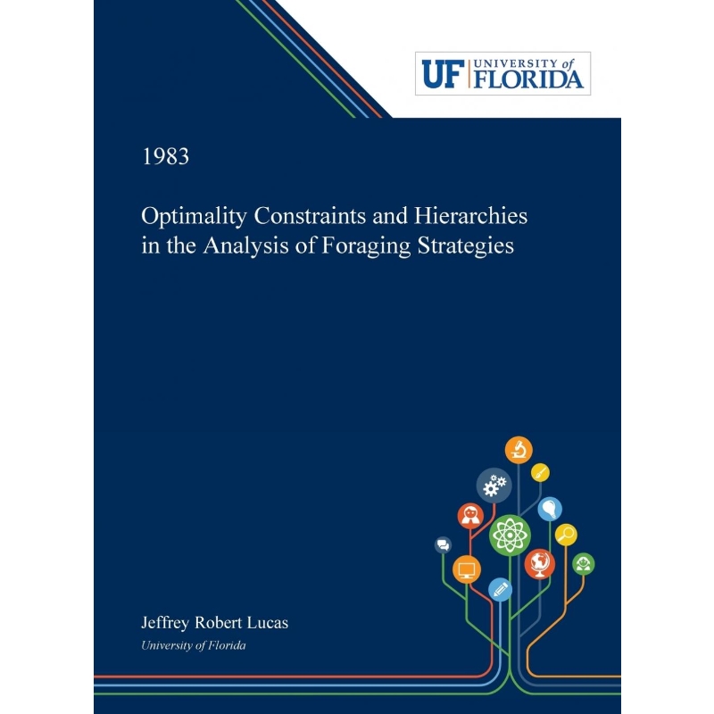 按需印刷Optimality Constraints and Hierarchies in the Analysis of Foraging Strategies[9780530006093] 书籍/杂志/报纸 原版其它 原图主图