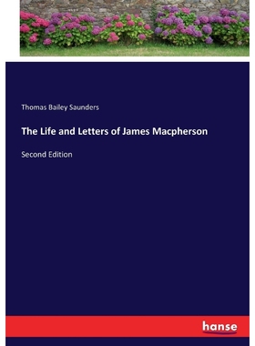 按需印刷The Life and Letters of James Macpherson[9783744709576]