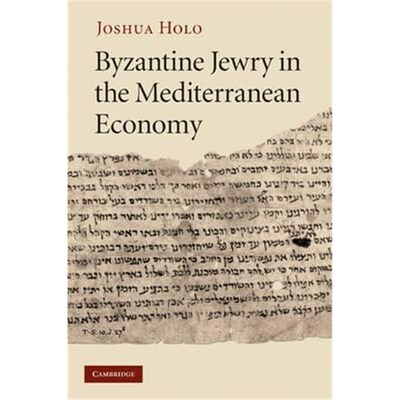 按需印刷不退不换Byzantine Jewry in the Mediterranean Economy[9780521856331]