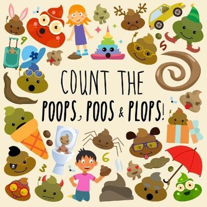 预订Count the Poops, Poos & Plops!:A Funny Picture Puzzle Book for 3-5 Year Olds 书籍/杂志/报纸 儿童读物原版书 原图主图