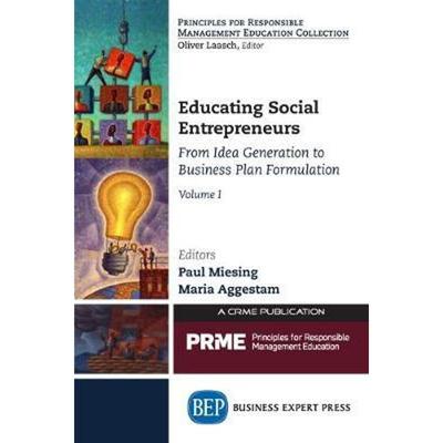 按需印刷Educating Social Entrepreneurs, Volume I:From Idea Generation to Business Plan Formulation[9781631572524]