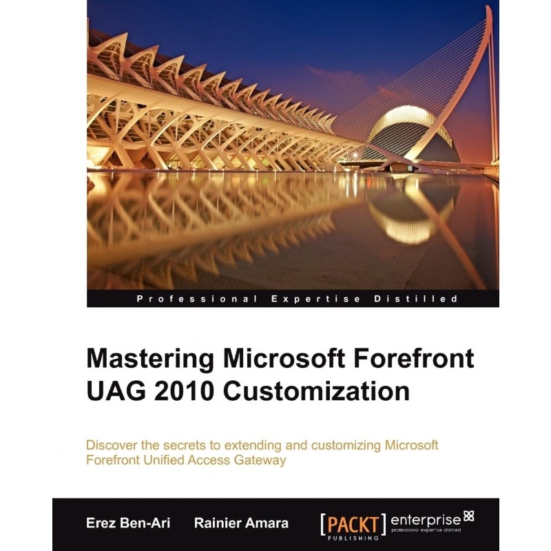 按需印刷不退不换Mastering Microsoft Forefront Uag 2010 Customization[9781849685382]