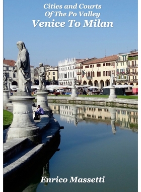 按需印刷Venice to Milan Cities and Courts in the Po Valley[9781716009983]