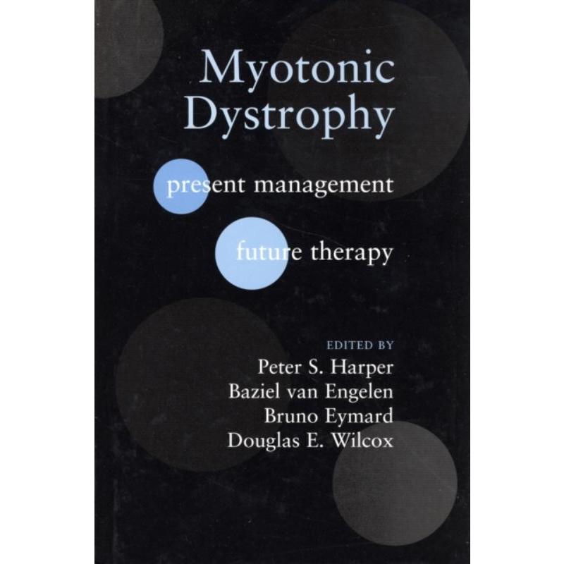 预订Myotonic Dystrophy:Present management, future therapy-封面