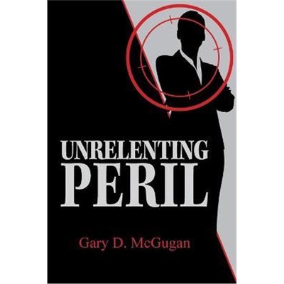 按需印刷Unrelenting Peril[9781999565602]