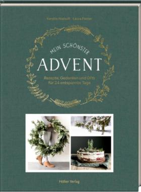 预订【德语】 Mein schönster Advent:Rezepte, Gedanken & DIYs für 24 entspannte Tage