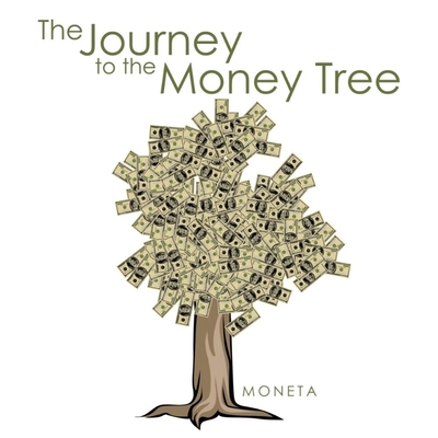 按需印刷The Journey to the Money Tree[9781438914992]