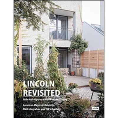 预订【德语】 Lincoln Revisited:Gebrauchsspuren einer Wohnbebauung