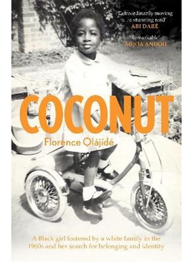 预订不退不换Coconut:A Black girl fostered by a white family in the 1960s and her search for belonging and identity