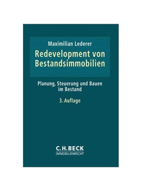 预订【德语】Redevelopment von Bestandsimmobilien:Planung, Steuerung und Bauen im Bestand