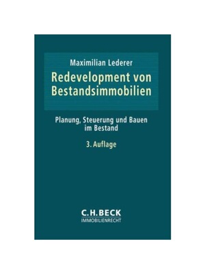 预订不退不换德语Redevelopment von Bestandsimmobilien:Planung, Steuerung und Bauen im Bestand