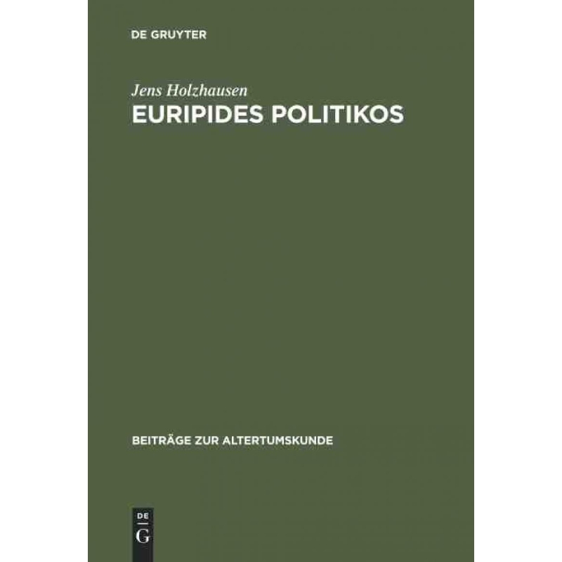 按需印刷DEG Euripides Politikos[9783598777370]