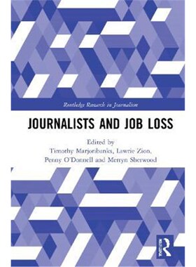 按需印刷不退不换Journalists and Job Loss[9780367344047]