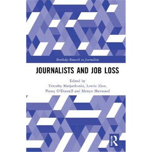 9780367344047 按需印刷Journalists Loss Job and