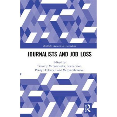 按需印刷Journalists and Job Loss[9780367344047]