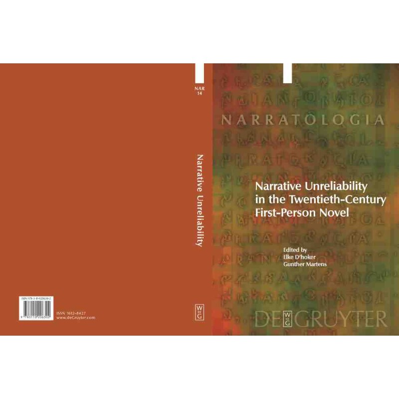 按需印刷不退不换DGYT Narrative Unreliability in the Twentieth Century First Person Novel[9783110206302]