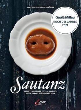 预订【德语】 Sautanz:Rezepte aus einer Zeit, als Fleisch noch etwas Besonderes war
