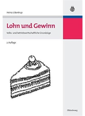 预订【德语】 Lohn und Gewinn:Volks- und betriebswirtsc