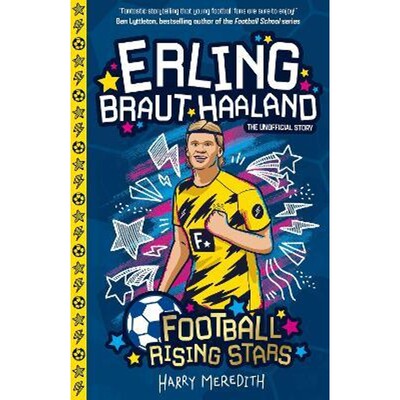 预订不退不换Football Rising Stars: Erling Braut Haaland