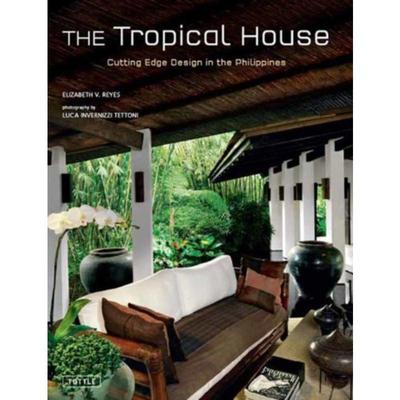 预订Tropical House:Cutting Edge Design in the Philippines
