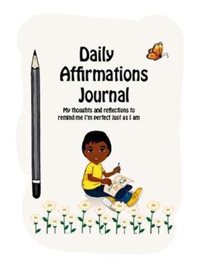 按需印刷不退不换 Daily Affirmations Journal:A Journal to Help Kids P