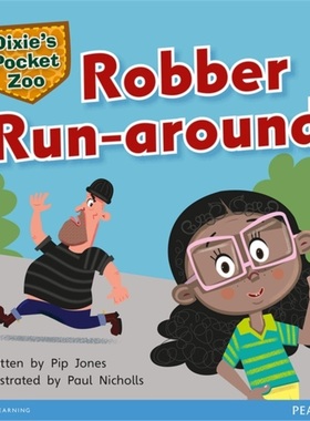 预订Bug Club Independent Fiction Year 1 Green C Dixie's Pocket Zoo: Robber Run-aroun[9780435167240]