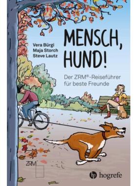 预订【德语】 Mensch Hund!:Der ZRM®-Reiseführer für beste Freunde