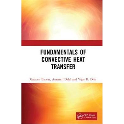 按需印刷图书Fundamentals of Convective Heat Transfer[9781138103290]
