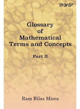按需印刷不退不换Glossary of Mathematical Terms and Concepts (Part II)[9781925823721]