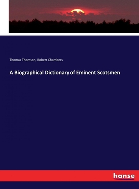 按需印刷A Biographical Dictionary of Eminent Scotsmen[9783337029821]